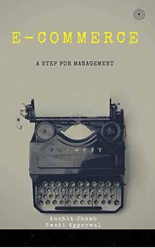 Stock image for E-commerce: A step for management for sale by GreatBookPrices