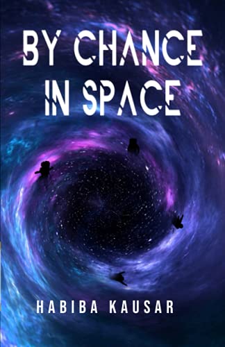 9789354385933: By Chance in Space: The Start of the Mess