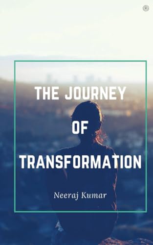 Stock image for The The Journey Of Transformation for sale by PBShop.store US