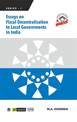 Stock image for Essays on Fiscal Decentralisation to Local Governments in India for sale by Books Puddle