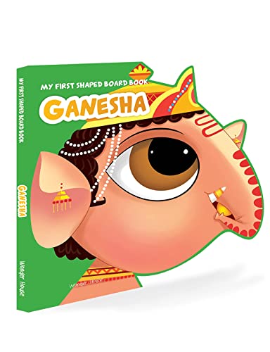 9789354401435: My First Shaped Board Book: Illustrated Lord Ganesha Hindu Mythology Picture Book for Kids Age 2+ (Indian Gods and Goddesses)