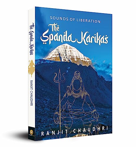 Stock image for Sounds of Liberation: The Spanda Karikas for sale by ThriftBooks-Atlanta