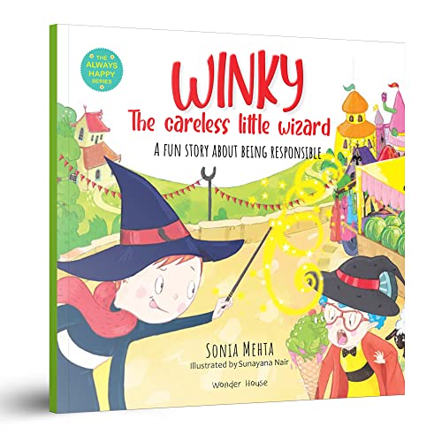 Beispielbild fr The Always Happy Series: Winky The Careless Little Wizard - A fun Story About Being Responsible - Beautifully Illustrated Picture Book For Children zum Verkauf von WorldofBooks