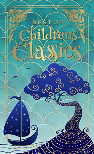 Stock image for Best of Children's Classics (Deluxe Hardbound Edition) for sale by California Books