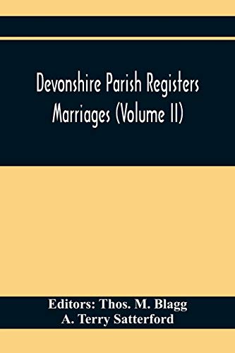 Beispielbild fr Devonshire Parish Registers. Marriages (Volume Ii) zum Verkauf von Lucky's Textbooks