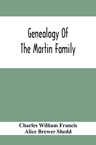 Beispielbild fr Genealogy Of The Martin Family zum Verkauf von Buchpark