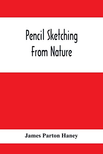 Stock image for Pencil Sketching From Nature for sale by Books Puddle