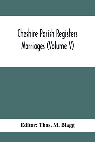 Beispielbild fr Cheshire Parish Registers. Marriages (Volume V) zum Verkauf von Books Puddle