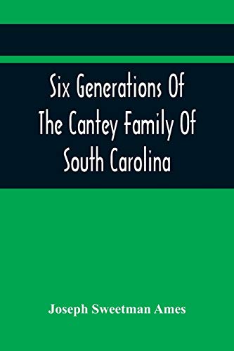 9789354418136: Six Generations Of The Cantey Family Of South Carolina