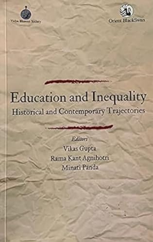 Stock image for Education and Inequality: Historical and Contemporary Trajectories for sale by GF Books, Inc.