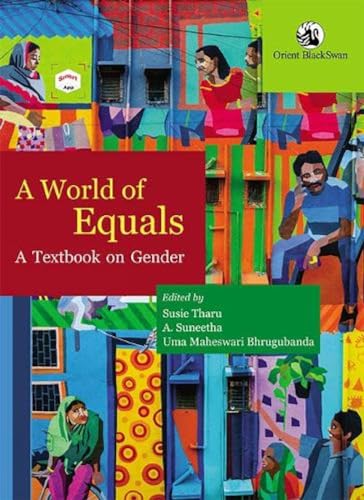 Stock image for A World of Equals: A Textbook on Gender for sale by Books Puddle