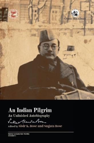Stock image for An Indian Pilgrim: An Unfinished Autobiography for sale by Books Puddle