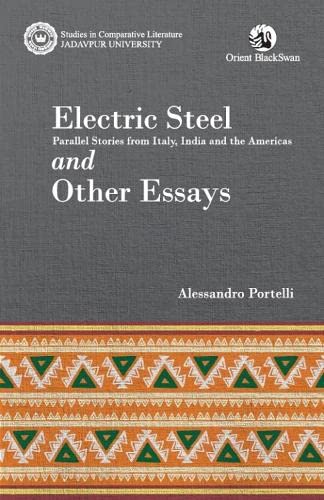 Imagen de archivo de Electric Steel And Other Essays By Alessandro a la venta por Books in my Basket