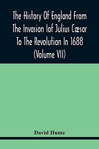 Imagen de archivo de The History Of England From The Invasion of Julius Csar To The Revolution In 1688 (Volume Vii) a la venta por Lucky's Textbooks