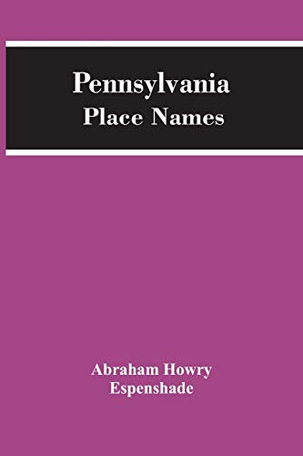 Stock image for Pennsylvania Place Names for sale by Lucky's Textbooks
