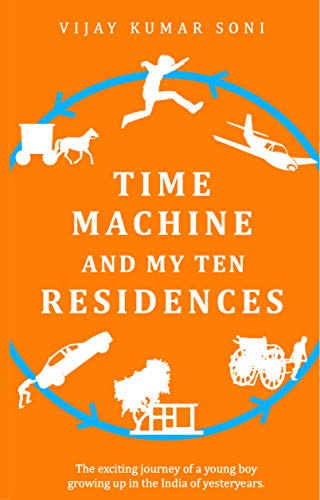 Stock image for Time Machine and My Ten Residences for sale by Big River Books