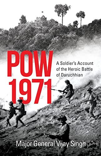 9789354470271: POW 1971 a Soldier's Account of the Heroic Battle of Daruchhian