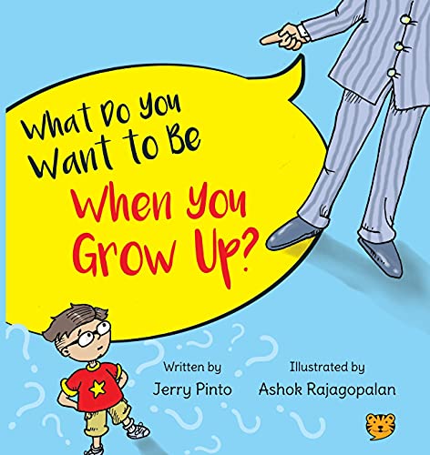 9789354470950: What Do You Want to Be When You Grow Up?