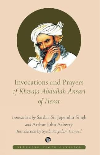 Beispielbild fr Invocations and Prayers of Khwaja Abdullah Ansari of Herat zum Verkauf von Books Puddle