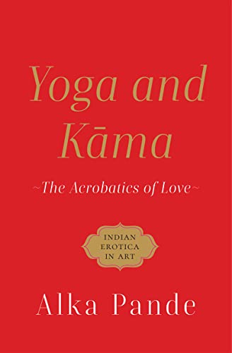 Stock image for Yoga and Kama for sale by Books Puddle