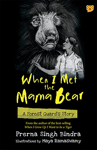 Stock image for When I Met the Mama Bear: A Forest Guard?s Story for sale by Books Puddle