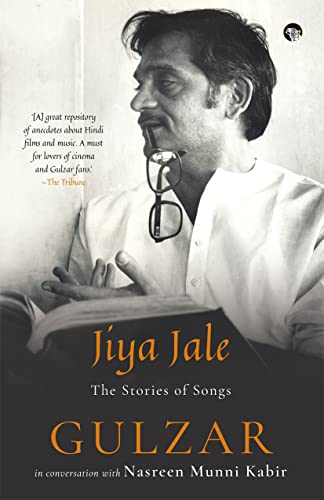 Stock image for Jiya Jale The Stories of Songs for sale by Majestic Books