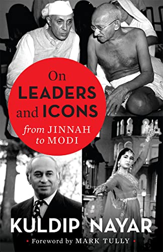 Imagen de archivo de On Leaders And Icons From Jinnah to Modi a la venta por Books Puddle