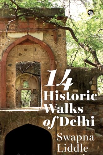 Stock image for 14 Historic Walks of Delhi for sale by California Books