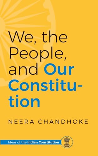 9789354476709: WE, THE PEOPLE, AND OUR CONSTITUTION