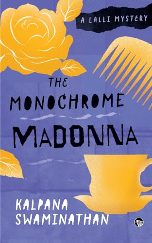 Stock image for The Monochrome Madonna a Lalli Mystery for sale by Ebooksweb