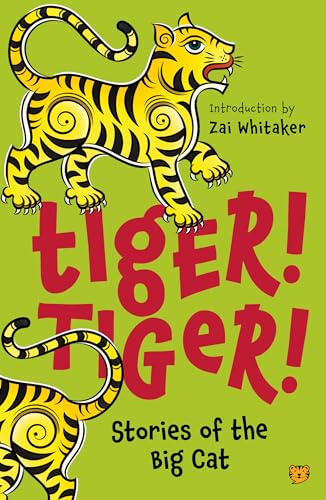 9789354479540: Tiger! Tiger! Stories of the Big Cat
