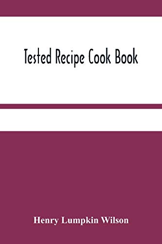 Stock image for Tested Recipe Cook Book for sale by Lucky's Textbooks