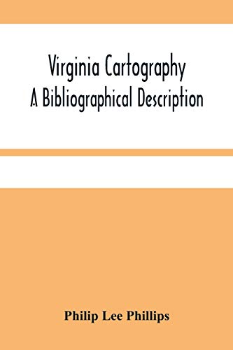 Stock image for Virginia Cartography; A Bibliographical Description for sale by Lucky's Textbooks