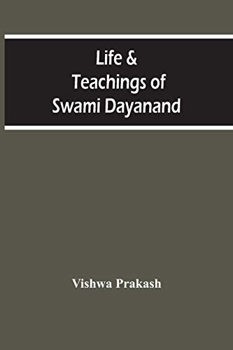 Stock image for Life & Teachings Of Swami Dayanand for sale by Lucky's Textbooks