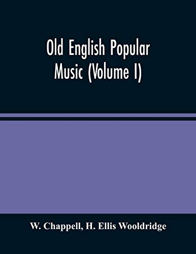 Beispielbild fr Old English Popular Music (Volume I) zum Verkauf von Lucky's Textbooks