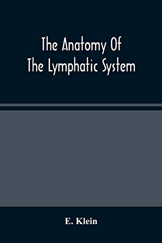9789354486869: The Anatomy Of The Lymphatic System
