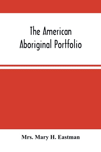 Imagen de archivo de The American Aboriginal Portfolio a la venta por Lucky's Textbooks