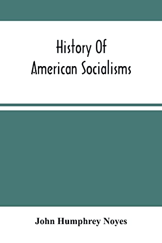 Stock image for History Of American Socialisms for sale by Lucky's Textbooks