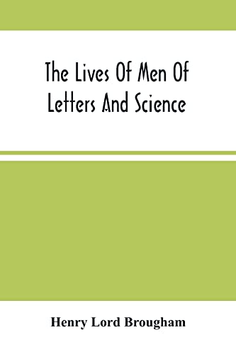 Beispielbild fr The Lives Of Men Of Letters And Science; Who Flourished In The Time Of George Iii (Second Series) zum Verkauf von Lucky's Textbooks