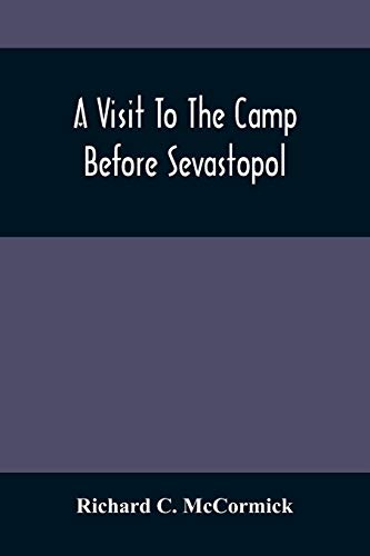 Stock image for A Visit To The Camp Before Sevastopol for sale by Lucky's Textbooks