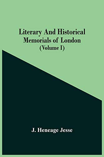 Beispielbild fr Literary And Historical Memorials Of London (Volume I) zum Verkauf von Lucky's Textbooks