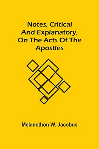 9789354508332: Notes, Critical And Explanatory, On The Acts Of The Apostles