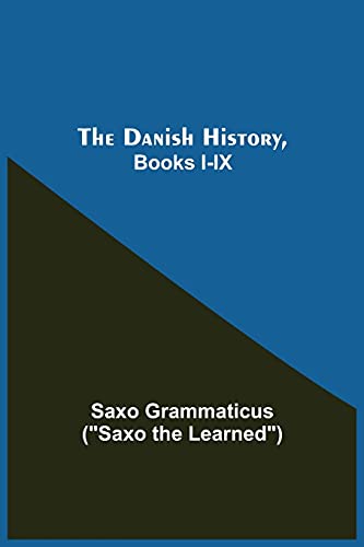 Stock image for The Danish History, Books I-Ix for sale by Books Unplugged