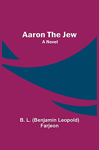 Stock image for Aaron the Jew for sale by Lucky's Textbooks