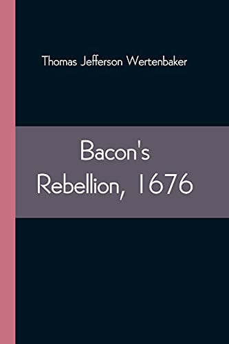 Stock image for Bacon's Rebellion, 1676 for sale by Chiron Media