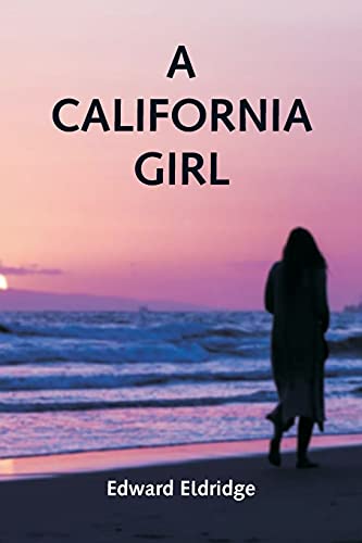 Stock image for A California Girl for sale by Lucky's Textbooks