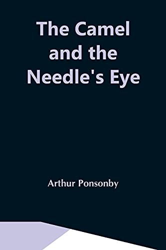 Beispielbild fr The Camel And The Needle'S Eye zum Verkauf von Buchpark
