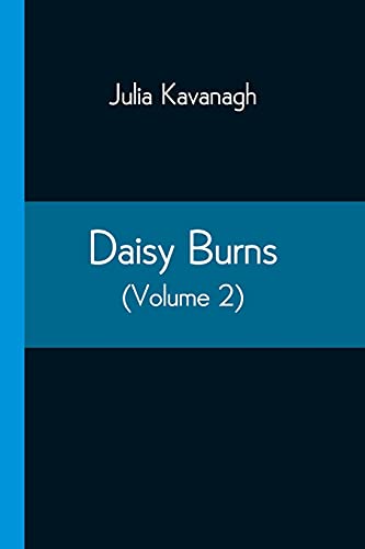 Beispielbild fr Daisy Burns (Volume 2) zum Verkauf von Lucky's Textbooks