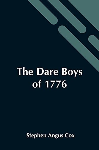 9789354546099: The Dare Boys Of 1776
