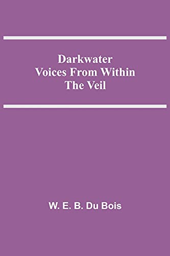 Imagen de archivo de Darkwater Voices From Within The Veil a la venta por Lucky's Textbooks